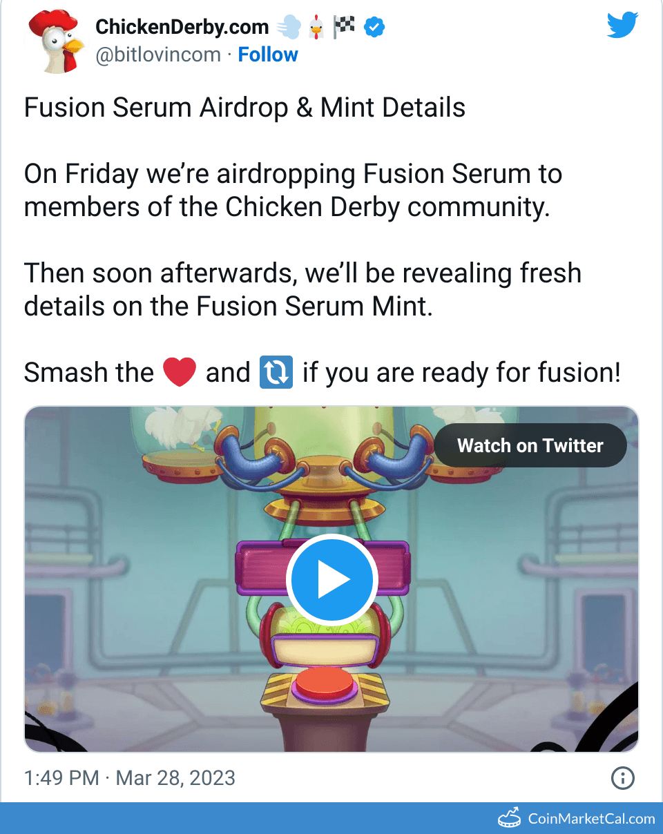 Chicken Derby - Fusion Serum Airdrop